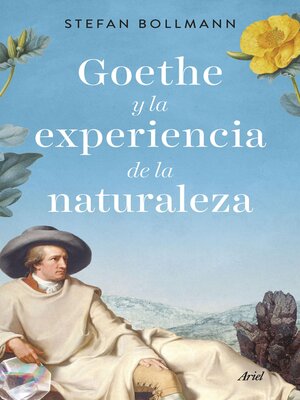 cover image of Goethe y la experiencia de la naturaleza